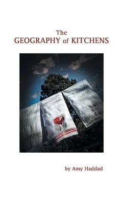 Geografia bucătăriilor - The Geography of Kitchens
