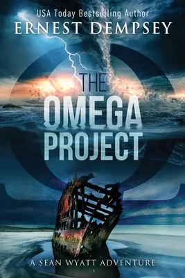 Proiectul Omega: Un thriller arheologic de Sean Wyatt - The Omega Project: A Sean Wyatt Archaeological Thriller