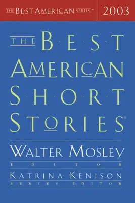 Cele mai bune povestiri americane 2003 - The Best American Short Stories 2003