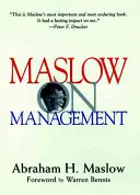 Maslow despre management - Maslow on Management