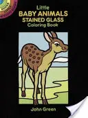 Cărți de colorat din vitralii cu animale mici pentru copii - Little Baby Animals Stained Glass Coloring Book