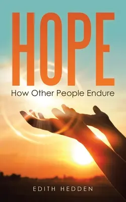 Hope: How Other People Endure