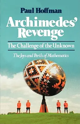 Răzbunarea lui Arhimede: provocarea necunoscutului - Archimedes' Revenge: The Challenge of Teh Unknown