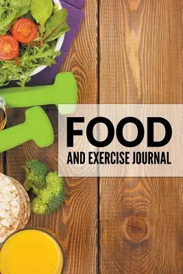 Jurnal de alimentație și exerciții fizice - Food And Exercise Journal