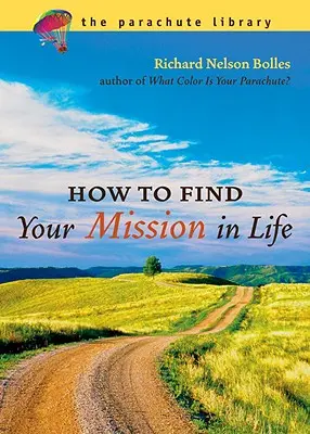 Cum să vă găsiți misiunea în viață - How to Find Your Mission in Life