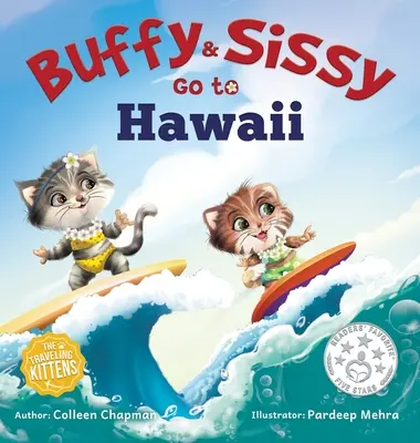 Buffy și Sissy merg în Hawaii - Buffy & Sissy Go to Hawaii