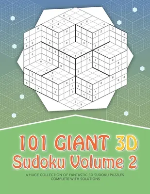 101 Giant 3D Sudoku - Volumul 2 - 101 Giant 3D Sudoku - Volume 2