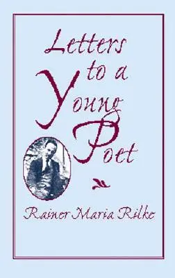 Scrisori către un tânăr poet - Letters to a Young Poet