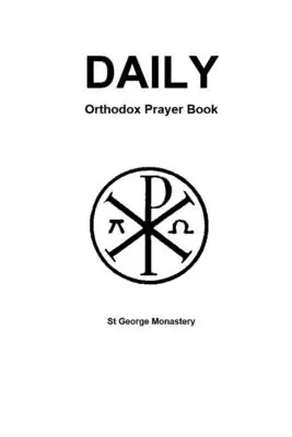 Cartea de rugăciuni ortodoxe zilnice - Daily Orthodox Prayer Book
