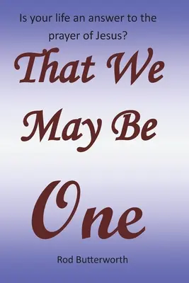 Ca să putem fi una - That We May Be One