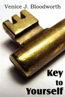 Cheia către tine însuți - Key to Yourself