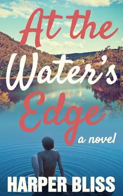 La marginea apei - At the Water's Edge