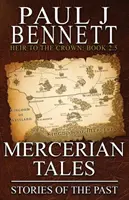 Povești merceriene: Povești din trecut - Mercerian Tales: Stories of the Past