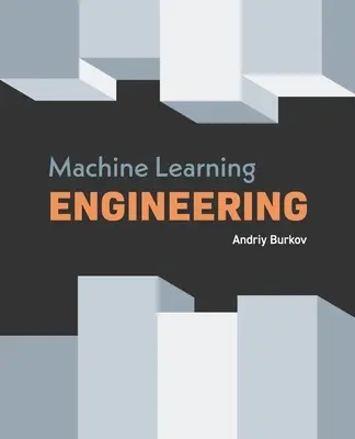 Ingineria învățării automate - Machine Learning Engineering