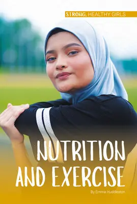 Nutriție și exercițiu fizic - Nutrition and Exercise