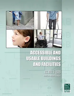 Clădiri și instalații accesibile și utilizabile: ICC A117.1-2009 - Accessible and Usable Buildings and Facilities: ICC A117.1-2009