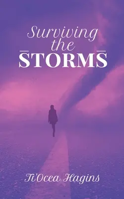 Supraviețuind furtunilor - Surviving the Storms