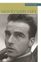 Montgomery Clift, vedetă homosexuală - Montgomery Clift, Queer Star