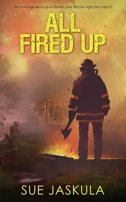 Toate la maxim - All Fired Up
