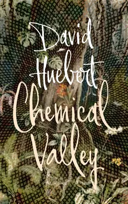 Valea chimică - Chemical Valley