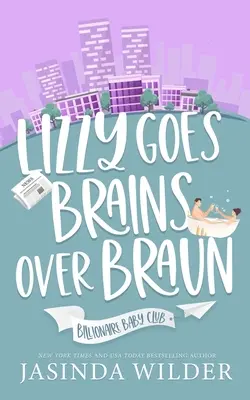 Lizzy îi dă cu creierul peste Braun - Lizzy Goes Brains Over Braun