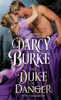 Ducele pericolului (The Duke of Danger) - The Duke of Danger
