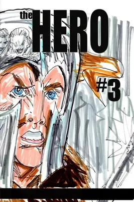 Eroul #3 - The Hero #3