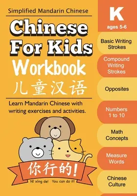 Carte de lucru Chinese For Kids: Kindergarten Mandarin Chinese (chineză mandarină pentru grădiniță) Ages 5-6 - Chinese For Kids Workbook: Kindergarten Mandarin Chinese Ages 5-6