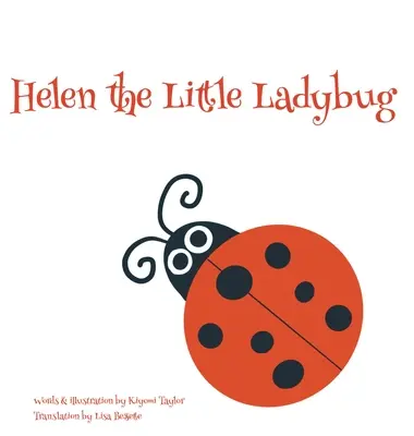 Helen Micuța Buburuză - Helen the Little Ladybug