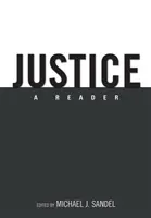 Justiție: Un cititor - Justice: A Reader