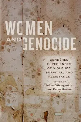 Femeile și genocidul - Women and Genocide