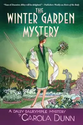 The Winter Garden Mystery: Un mister Daisy Dalrymple - The Winter Garden Mystery: A Daisy Dalrymple Mystery