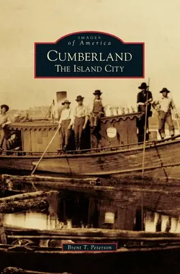 Cumberland: Orașul insular - Cumberland: The Island City