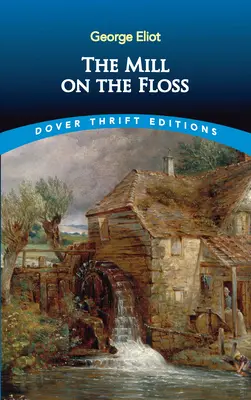 Moara de pe ață - The Mill on the Floss