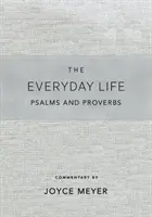 Psalmi și Proverbe pentru viața de zi cu zi, Platină: Puterea Cuvântului lui Dumnezeu pentru viața de zi cu zi - The Everyday Life Psalms and Proverbs, Platinum: The Power of God's Word for Everyday Living