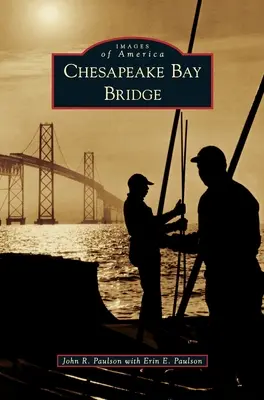 Podul Chesapeake Bay - Chesapeake Bay Bridge