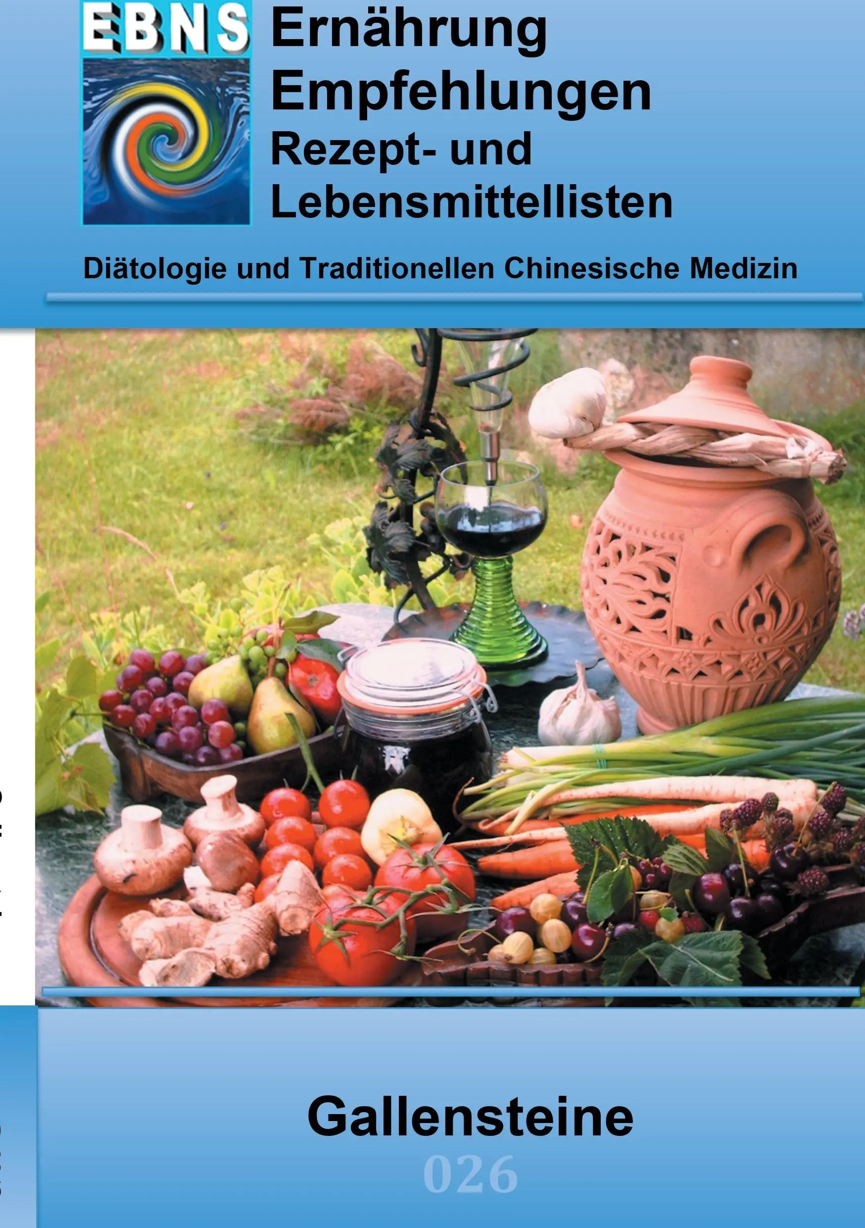 Nutriție pentru calculi biliari: Ditetică - Tractul gastrointestinal - Ficat, vezică biliară, canale biliare - Colelitiază (calculi biliari) - Ernhrung bei Gallensteine: Ditetik - Gastrointestinaltrakt - Leber, Gallenblase, Gallenwege - Cholelithiasis (Gallensteine)