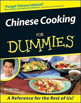 Gătitul chinezesc pentru manechine - Chinese Cooking for Dummies