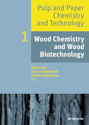Chimia și biotehnologia lemnului - Wood Chemistry and Wood Biotechnology