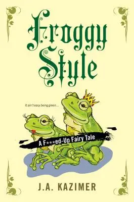 Stilul broaștelor - Froggy Style