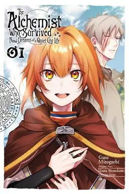 Alchimistul care a supraviețuit visează acum la o viață liniștită de oraș, Vol. 1 (Manga) - The Alchemist Who Survived Now Dreams of a Quiet City Life, Vol. 1 (Manga)