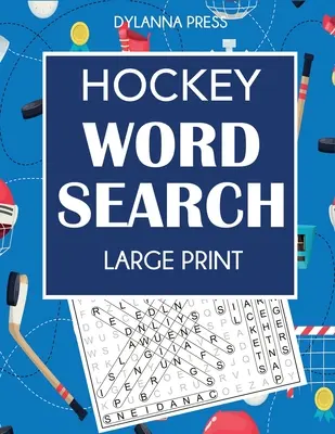 Hochei Word Search: Large Print Word Search Featuring Favorite Players, Teams, and Game Terms - Hockey Word Search: Large Print Word Search Featuring Favorite Players, Teams, and Game Terms