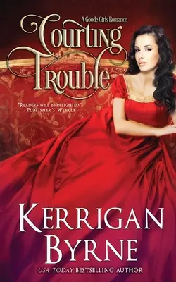 Curtarea necazurilor - Courting Trouble