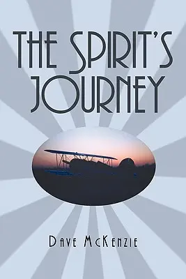 Călătoria spiritului - The Spirit's Journey