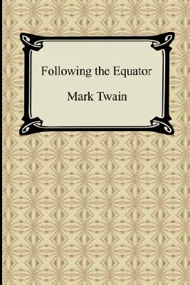 Urmând ecuatorul - Following the Equator