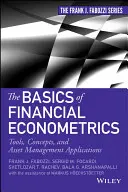 Bazele economiei financiare (The Basics of Financial Econom) - The Basics of Financial Econom