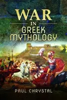 Războiul în mitologia greacă - War in Greek Mythology