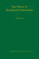 Teoria comunităților ecologice (Mpb-57) - The Theory of Ecological Communities (Mpb-57)