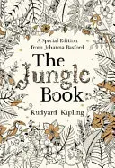 Cartea Junglei - O ediție specială de Johanna Basford - Jungle Book - A Special Edition from Johanna Basford