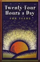24 de ore pe zi pentru adolescenți - 24 Hours a Day for Teens